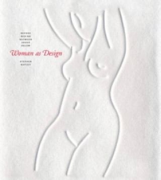 Woman as Design