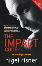Impact Code - Live the Life you Deserve
