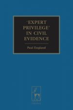 Expert Privilege in Civil Evidence