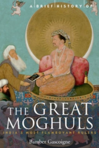 Brief History of the Great Moghuls