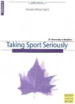 Taking Sport Seriously