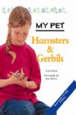 MY PET HAMSTERS & GERBILS
