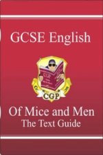 GCSE English Text Guide - Of Mice & Men