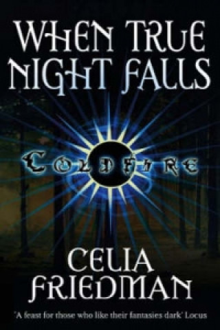 When True Night Falls