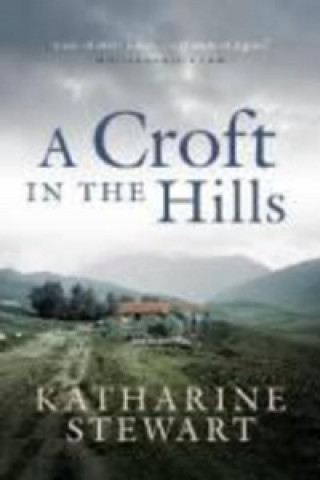Croft in the Hills