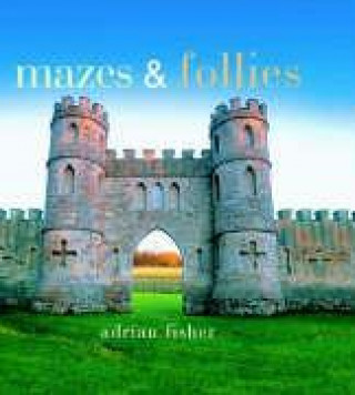 Mazes and Follies