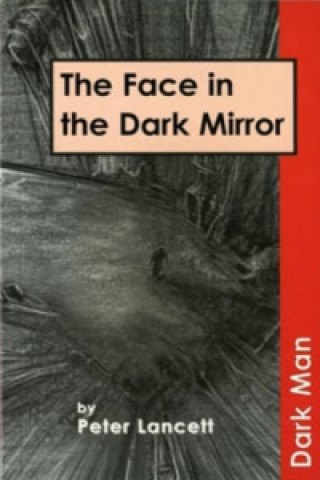 Face in the Dark Mirror