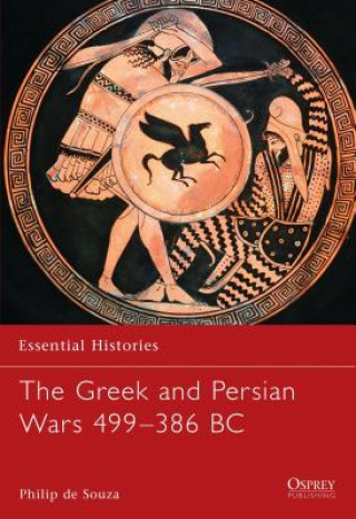 Greek and Persian Wars 499-386 BC