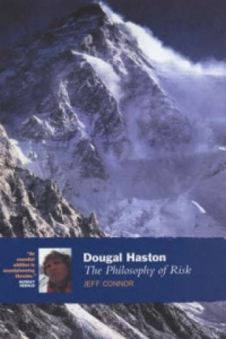 Dougal Haston: The Philosophy Of Risk