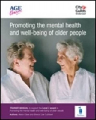 Promoting the Mental Health and Well-being of Older People