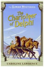 Roman Mysteries: The Charioteer of Delphi