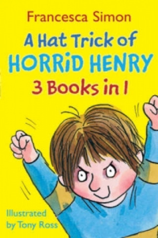 Hat Trick of Horrid Henry 3-in-1