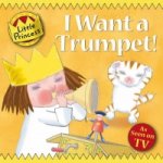 I Want a Trumpet!