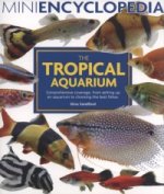 Mini Encyclopedia of the Tropical Aquarium