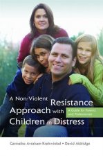 Non-Violent Resistance Approach with Children in Distress