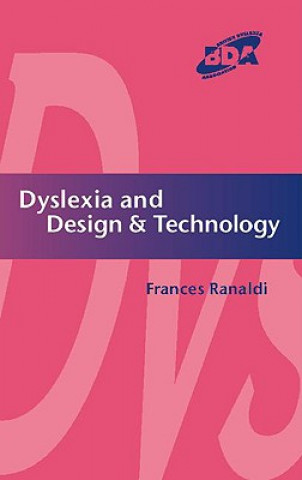 Dyslexia and Design & Technology