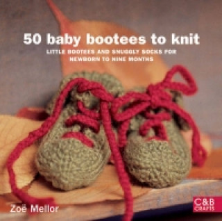 50 Baby Bootees to Knit