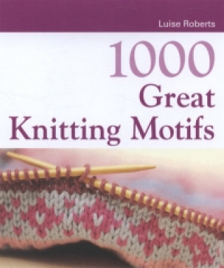 1000 Great Knitting Motifs