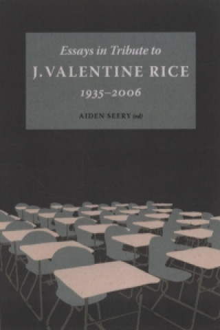 Essays Tribute to J.Valentine Rice