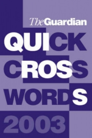 Guardian Book of Quick Crosswords