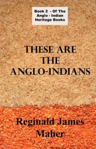 These Are The Anglo Indians