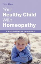 Healthy Child Through Homeopathy
