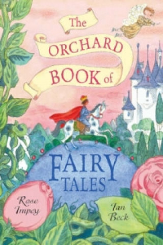 Orchard Book of Fairytales