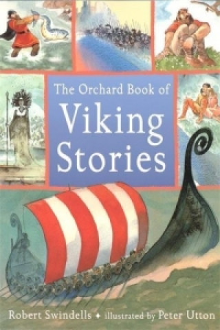 Orchard Book Of Viking Stories