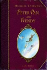 Michael Foreman's Peter Pan and Wendy