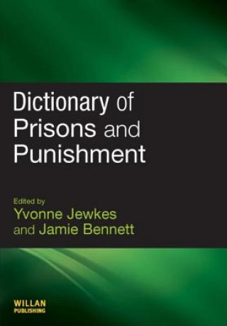 Dictionary of Prisons and Punishment
