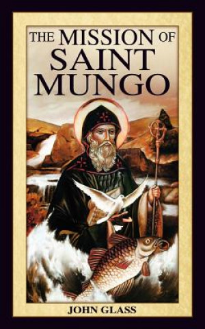 Mission of Saint Mungo