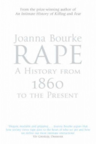 Rape: A History From 1860 To The Present