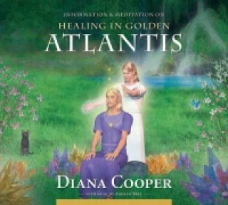 Healing in Golden Atlantis