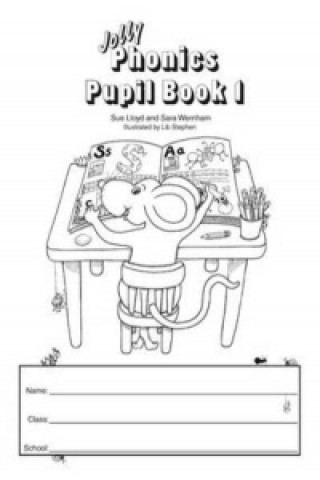 Jolly Phonics Pupil Book 1