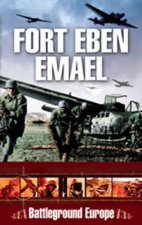 Fort Eban Emael 1940