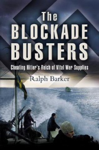 Blockade Busters, The