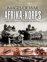Afrika-korps: Images of War