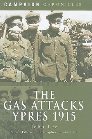 Gas Attack: Ypres 1915