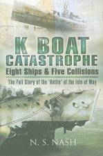 K Boat Catastrophe: Eight Ships & Five Collisions