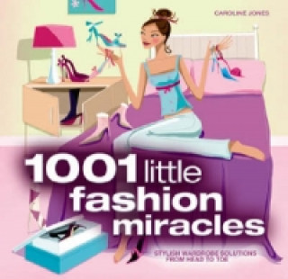 1001 Little Fashion Miracles