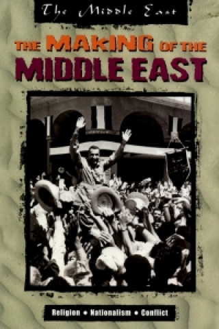 Making of the Middle East