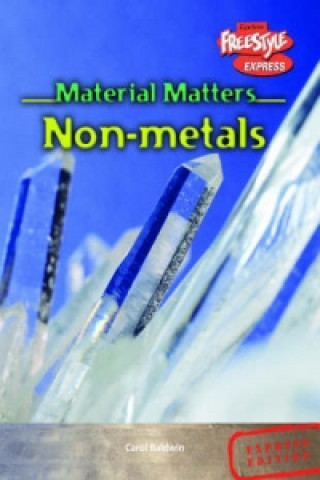 Freestyle Express Material Matters Non-Metals Paperback