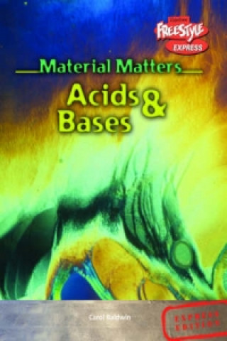 Freestyle Express Material Matters Acids & Bases Hardback