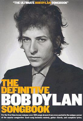 Definitive Bob Dylan Songbook (Small Format)
