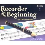 Recorder from the Beginning: Bk. 1: Pupil's Book