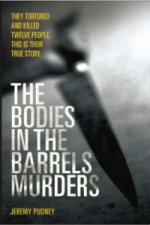 Bodies in Barrels Murders