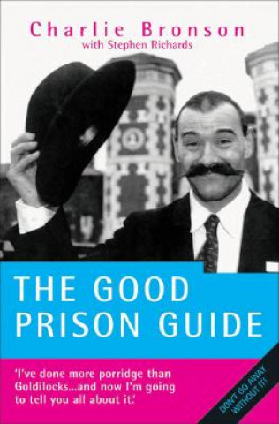 Good Prison Guide