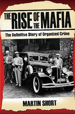 Rise of the Mafia