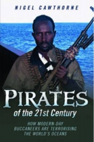 Pirates of the 21st Century