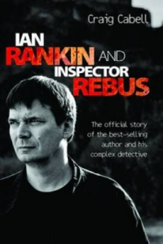 Ian Rankin and Inspector Rebus